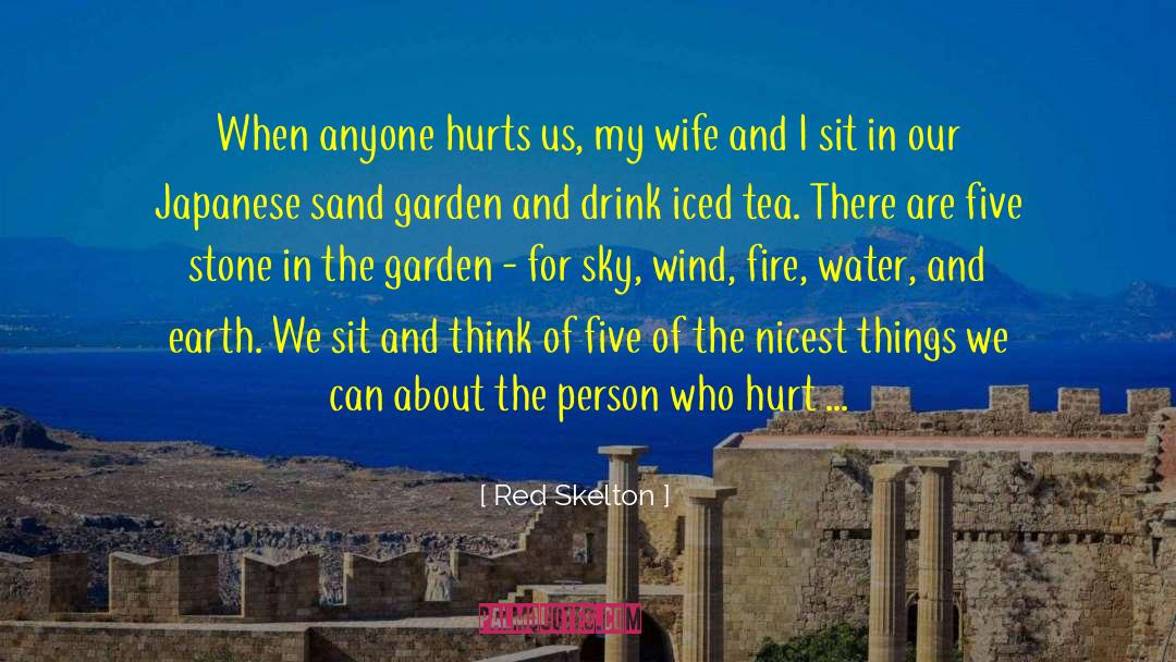 Red Skelton Quotes: When anyone hurts us, my
