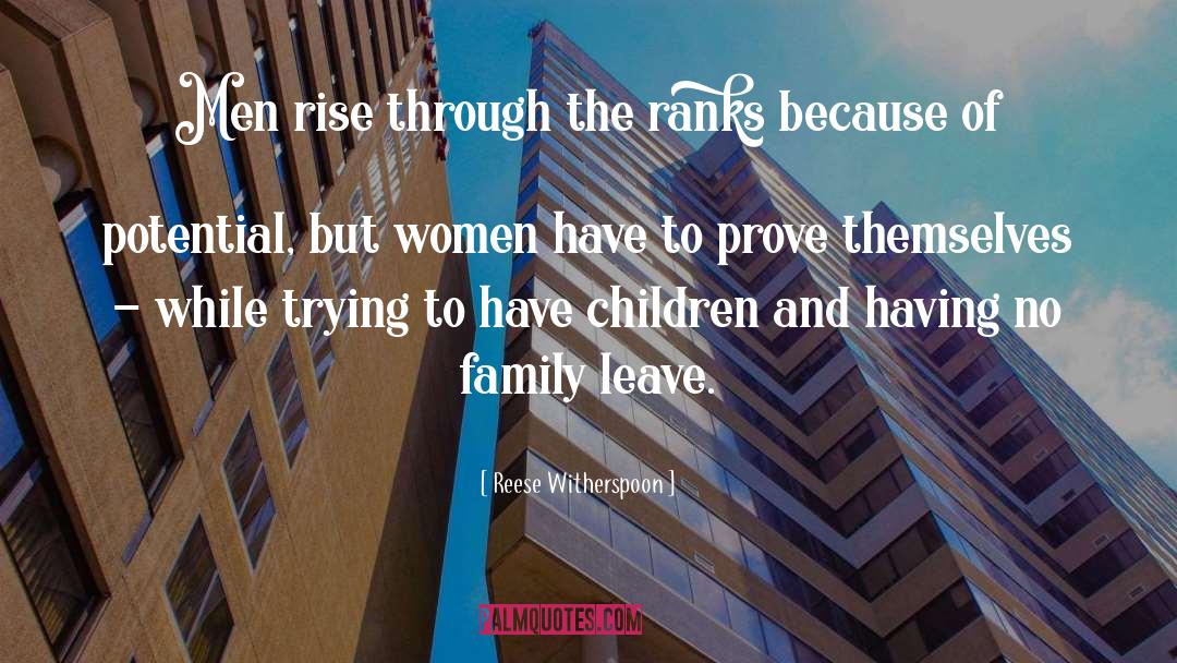 Reese Witherspoon Quotes: Men rise through the ranks