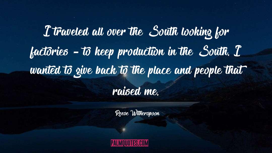 Reese Witherspoon Quotes: I traveled all over the