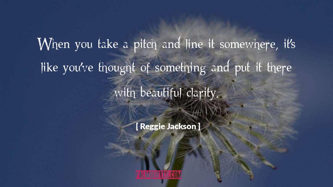 Reggie Jackson Quotes: When you take a pitch