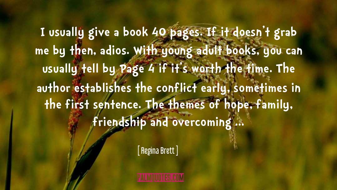 Regina Brett Quotes: I usually give a book
