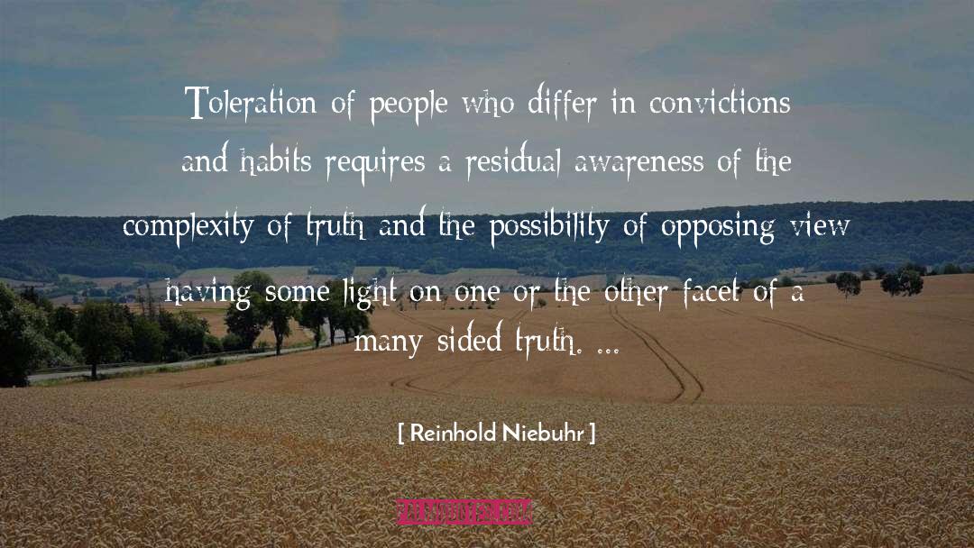 Reinhold Niebuhr Quotes: Toleration of people who differ