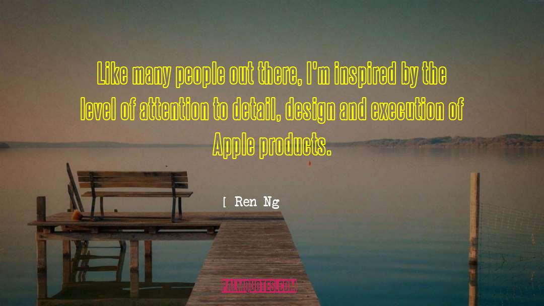 Ren Ng Quotes: Like many people out there,