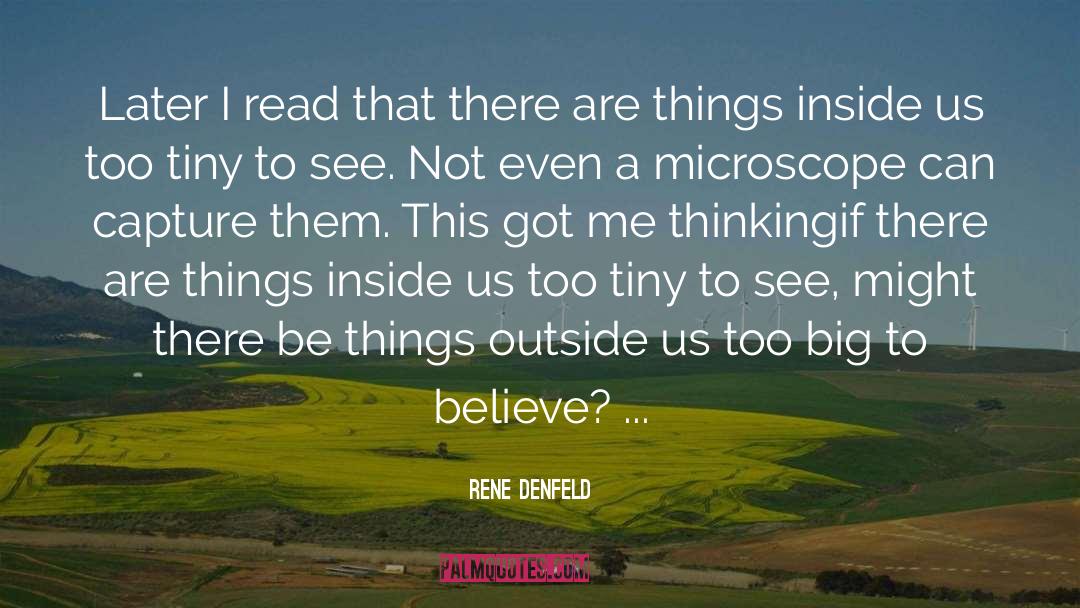 Rene Denfeld Quotes: Later I read that there
