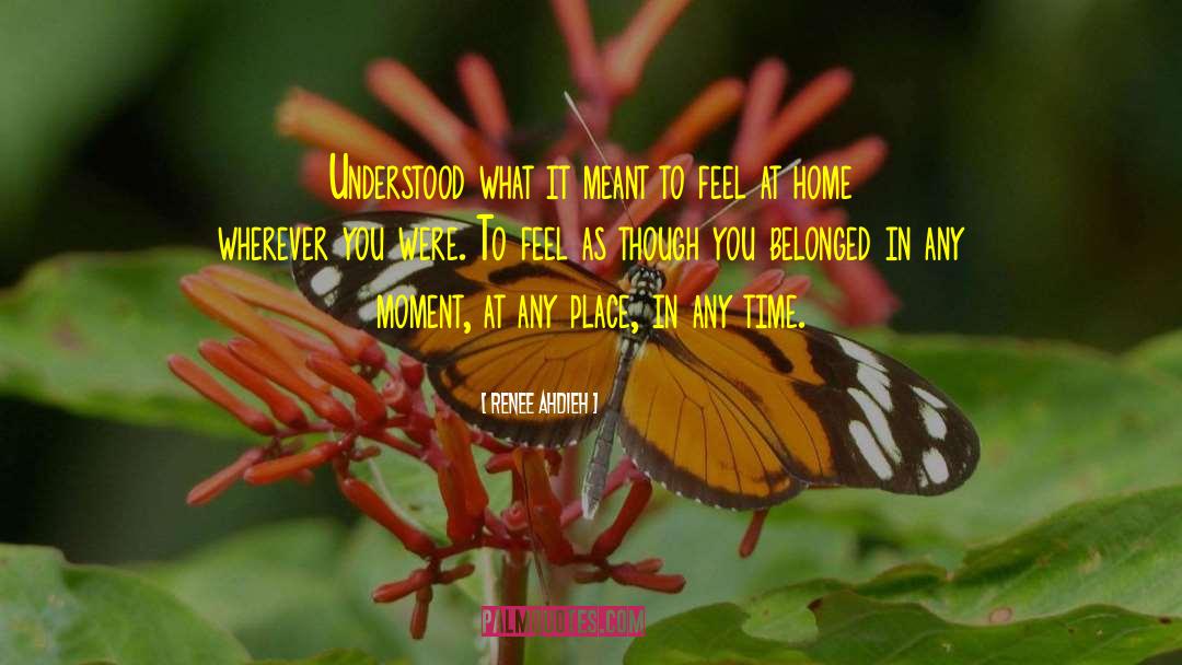 Renee Ahdieh Quotes: Understood what it meant to