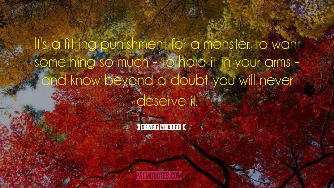 Renee Ahdieh Quotes: It's a fitting punishment for