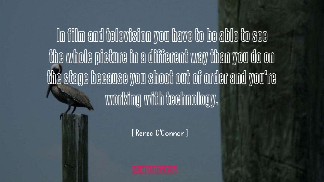 Renee O'Connor Quotes: In film and television you