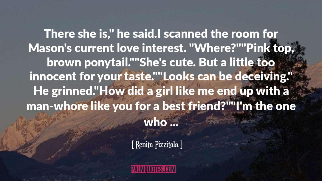 Renita Pizzitola Quotes: There she is,
