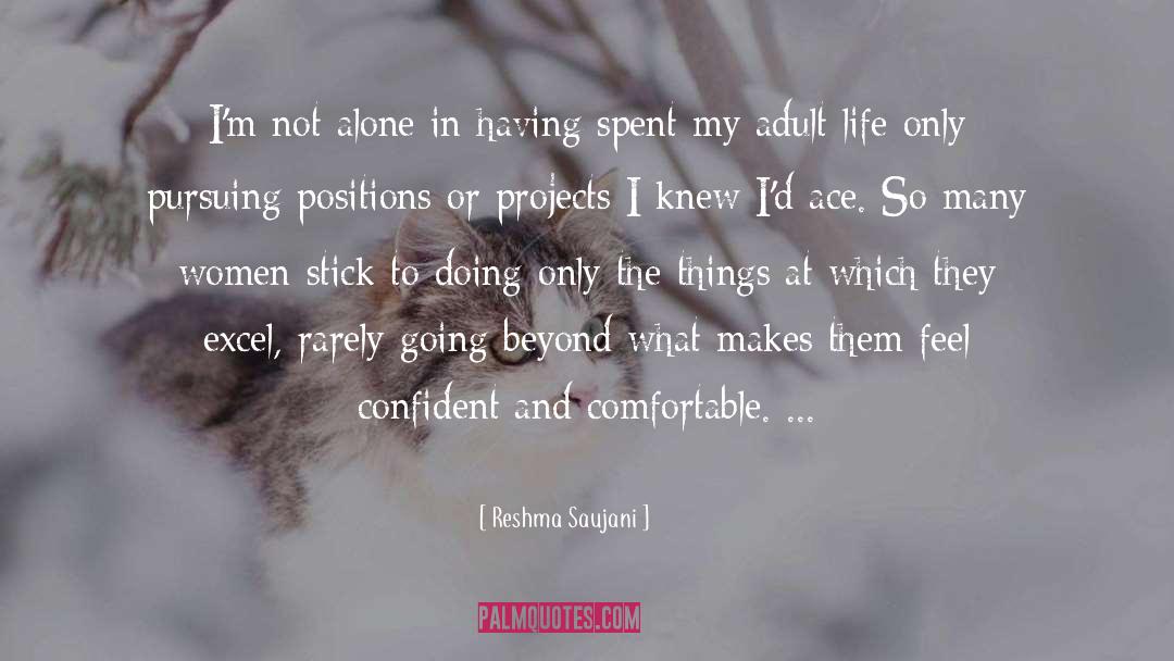 Reshma Saujani Quotes: I'm not alone in having