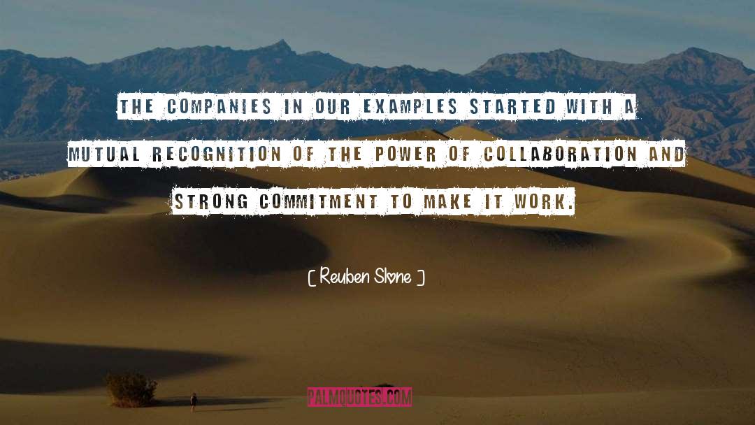 Reuben Slone Quotes: The companies in our examples