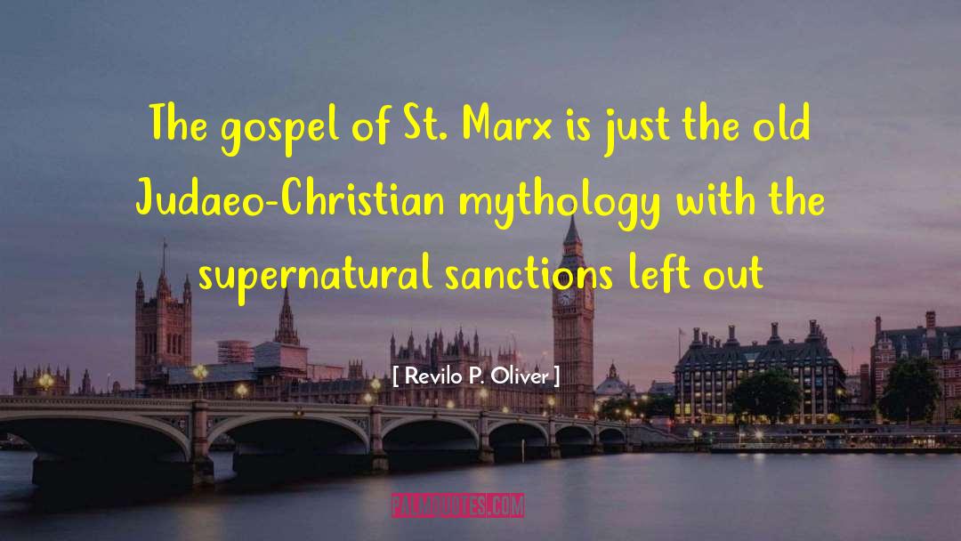 Revilo P. Oliver Quotes: The gospel of St. Marx