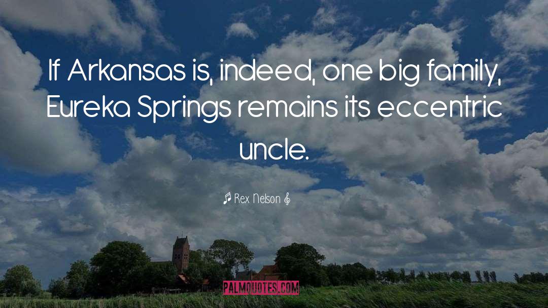 Rex Nelson Quotes: If Arkansas is, indeed, one