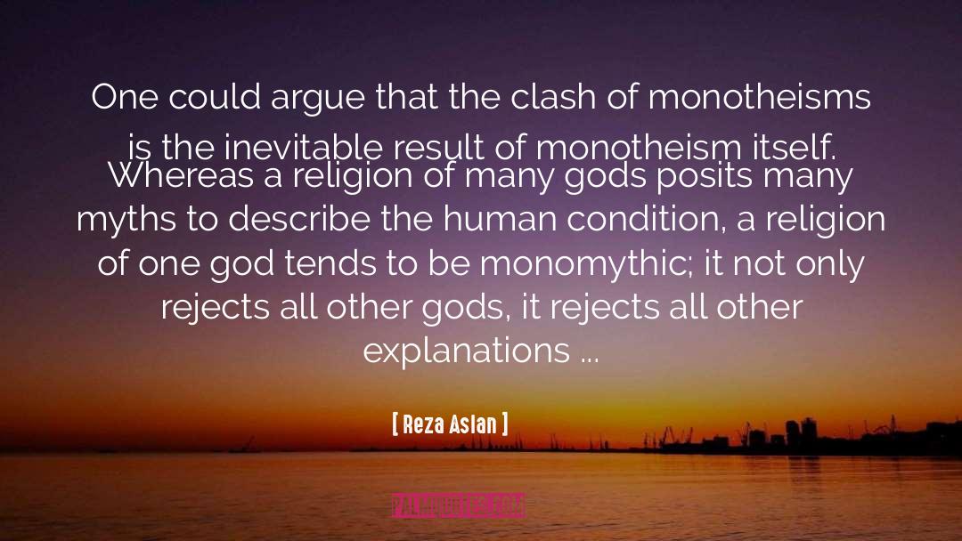 Reza Aslan Quotes: One could argue that the