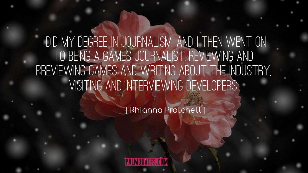Rhianna Pratchett Quotes: I did my degree in