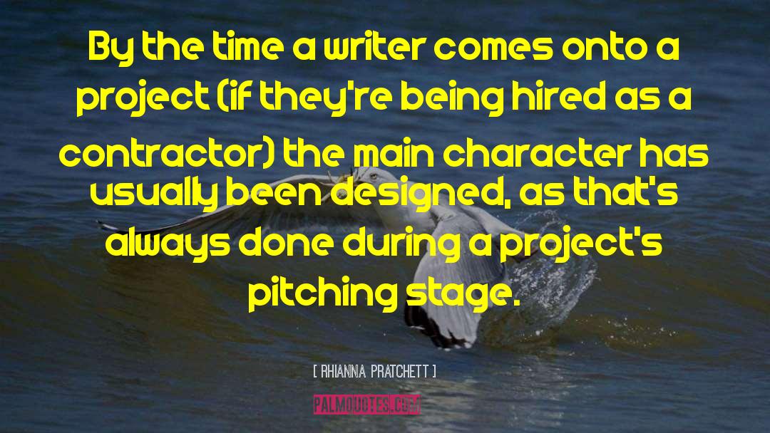 Rhianna Pratchett Quotes: By the time a writer