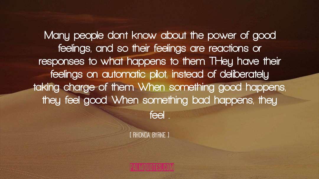 Rhonda Byrne Quotes: Many people don't know about