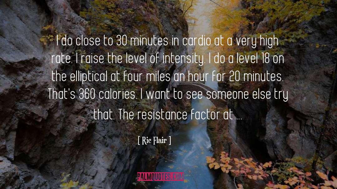 Ric Flair Quotes: I do close to 30