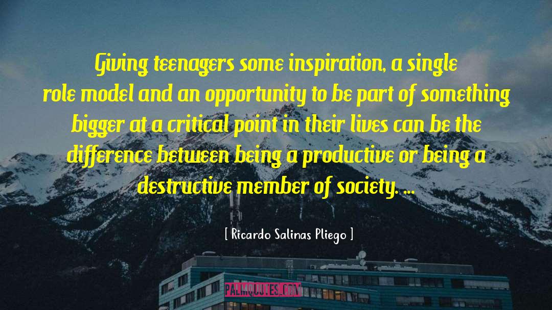 Ricardo Salinas Pliego Quotes: Giving teenagers some inspiration, a