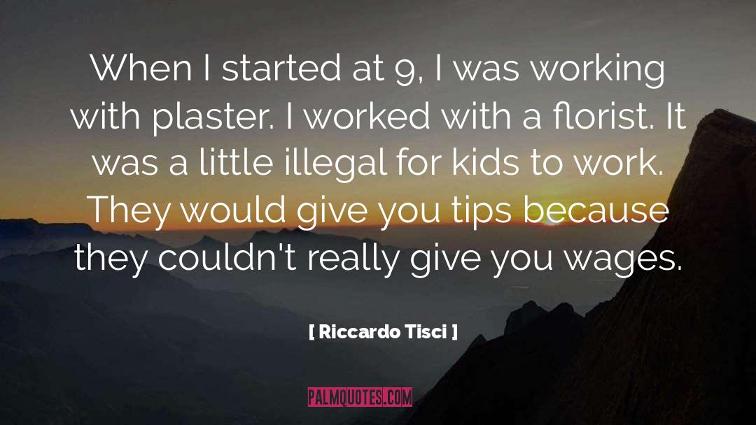 Riccardo Tisci Quotes: When I started at 9,