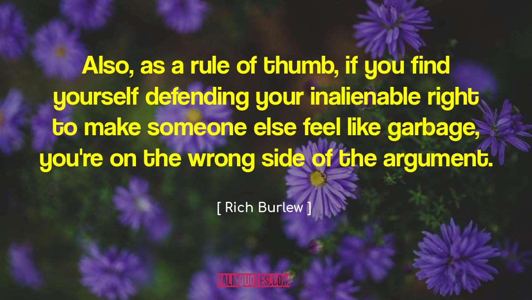 Rich Burlew Quotes: Also, as a rule of