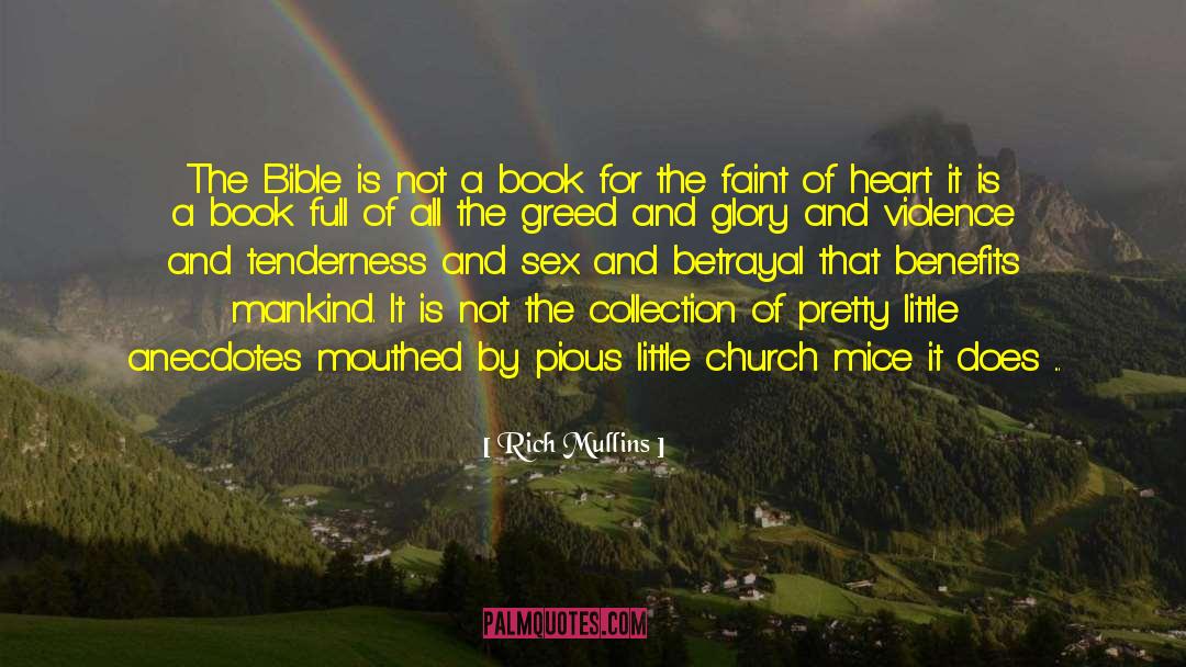 Rich Mullins Quotes: The Bible is not a