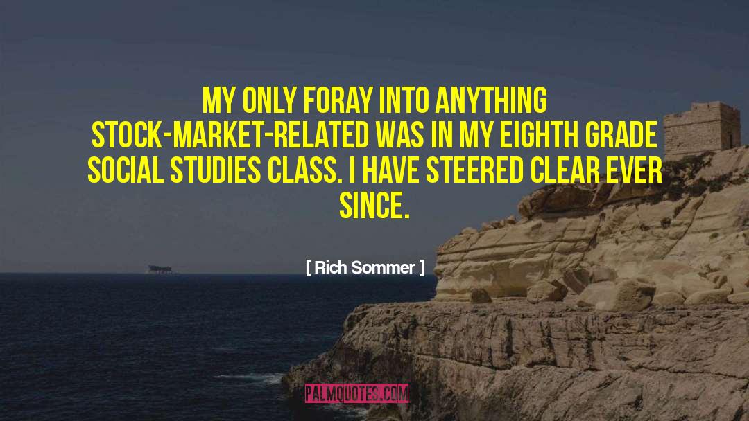 Rich Sommer Quotes: My only foray into anything