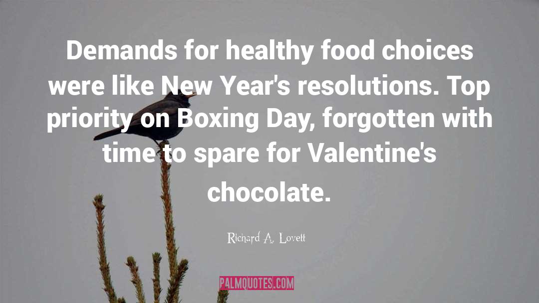 Richard A. Lovett Quotes: Demands for healthy food choices