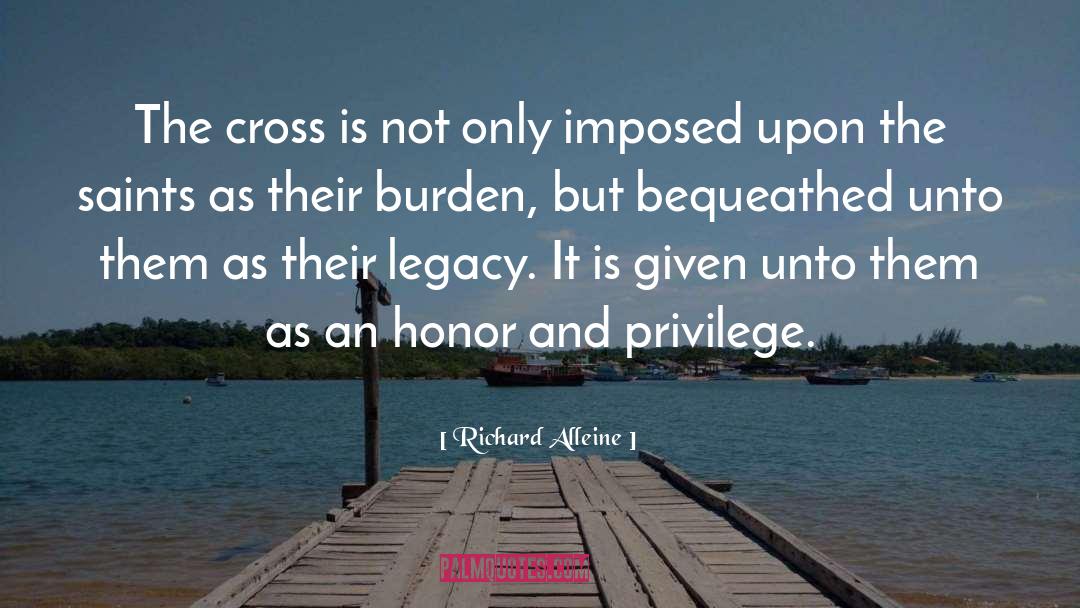 Richard Alleine Quotes: The cross is not only