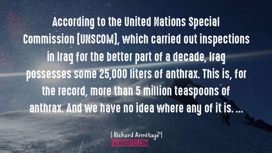 Richard Armitage Quotes: According to the United Nations