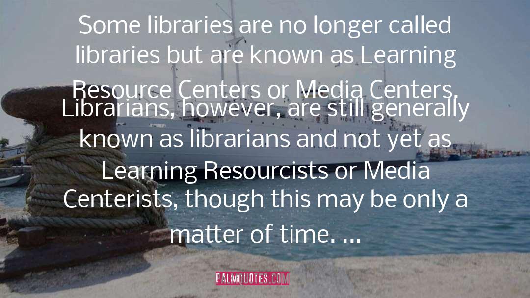 Richard Armour Quotes: Some libraries are no longer