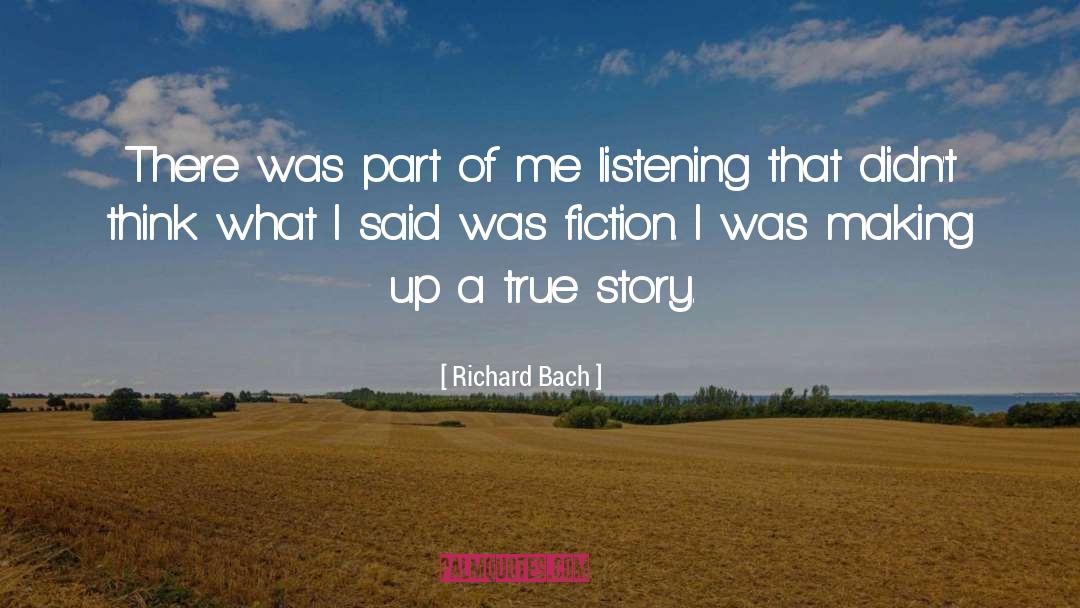 Richard Bach Quotes: There was part of me