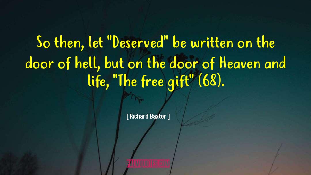 Richard Baxter Quotes: So then, let 