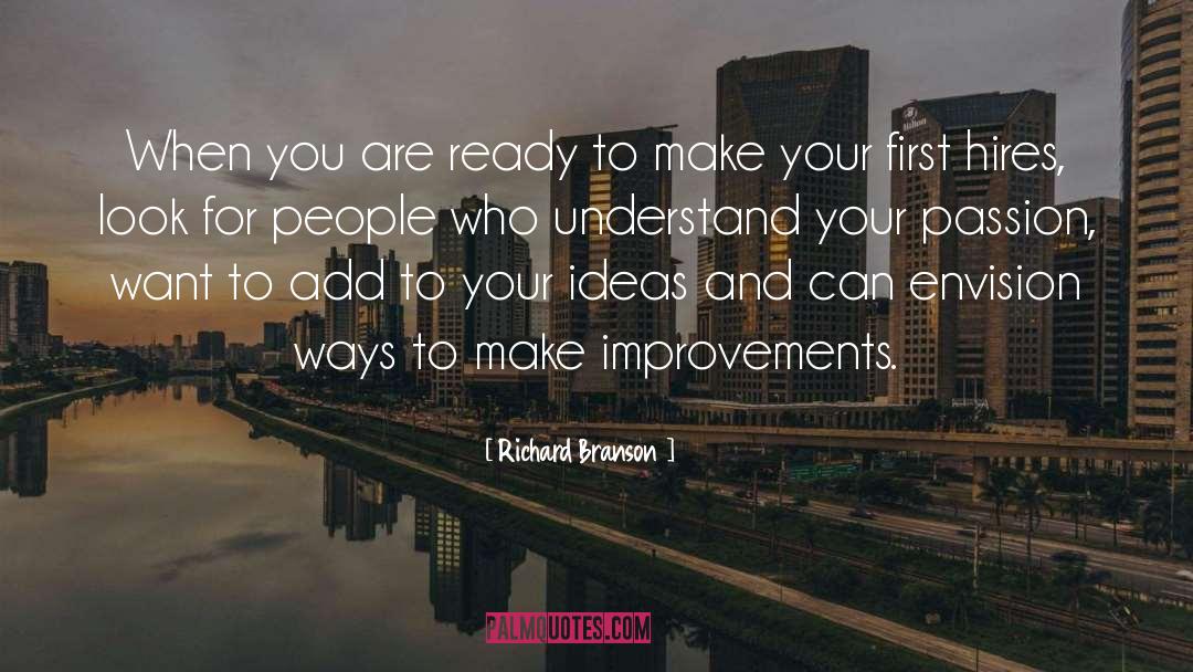 Richard Branson Quotes: When you are ready to