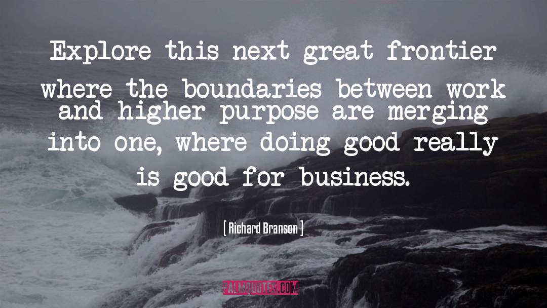 Richard Branson Quotes: Explore this next great frontier
