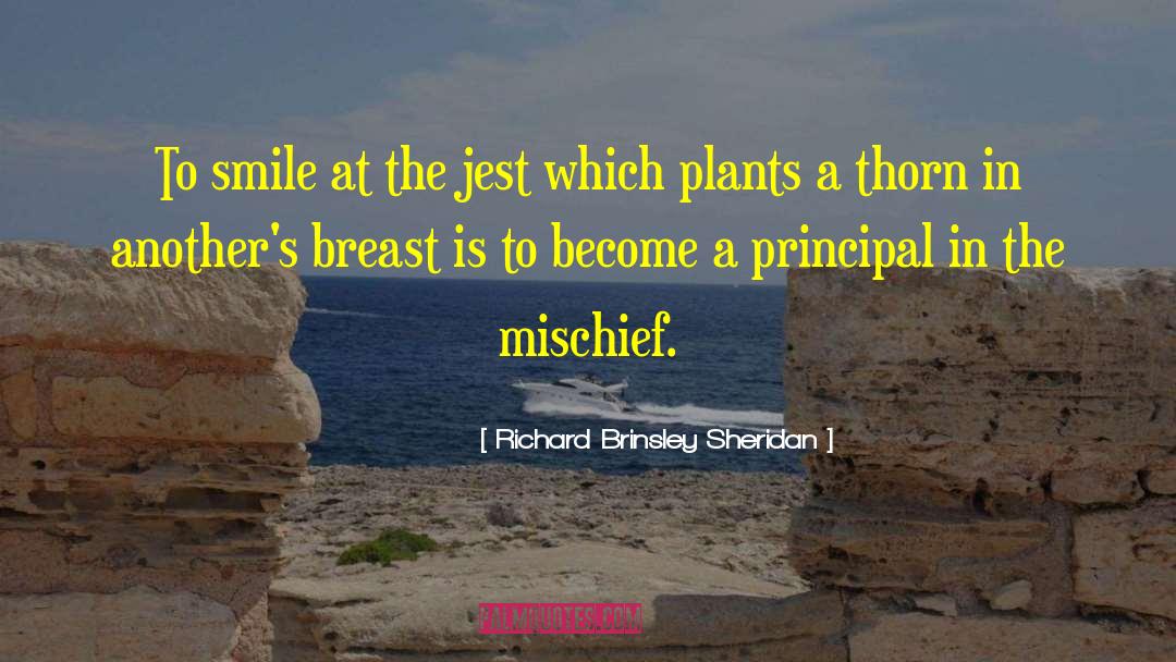 Richard Brinsley Sheridan Quotes: To smile at the jest