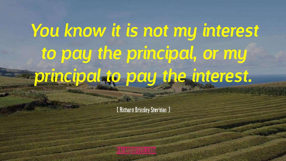 Richard Brinsley Sheridan Quotes: You know it is not