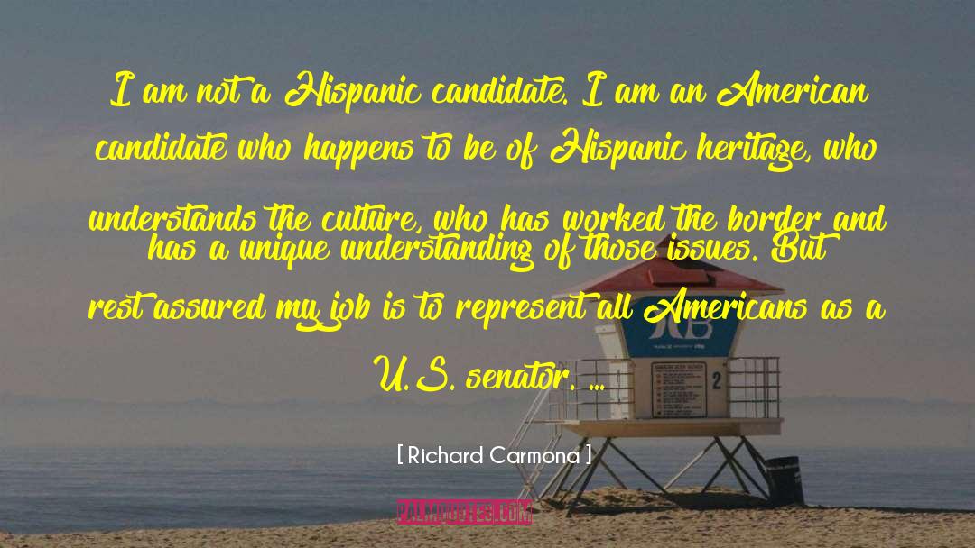 Richard Carmona Quotes: I am not a Hispanic