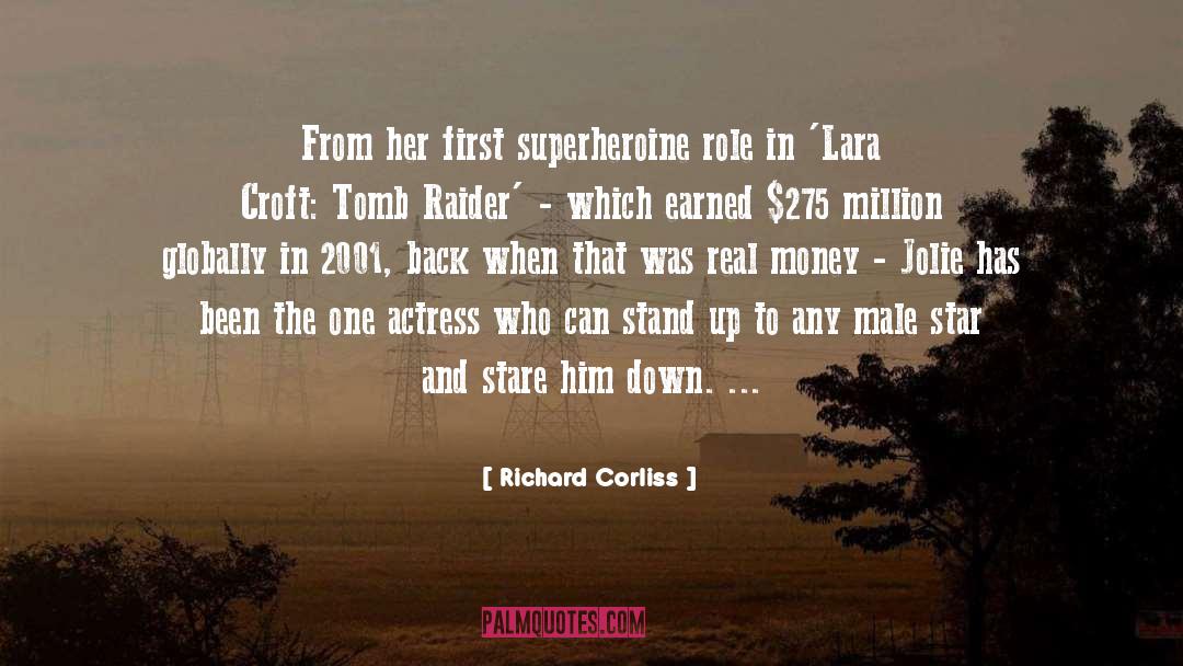 Richard Corliss Quotes: From her first superheroine role