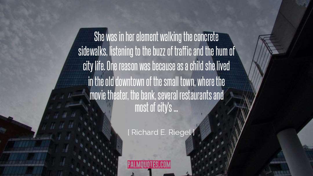 Richard E. Riegel Quotes: She was in her element