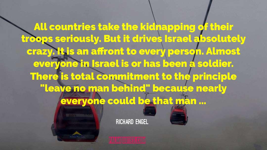 Richard Engel Quotes: All countries take the kidnapping