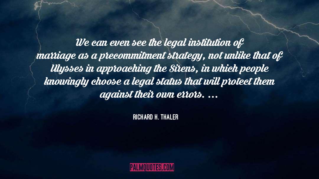 Richard H. Thaler Quotes: We can even see the