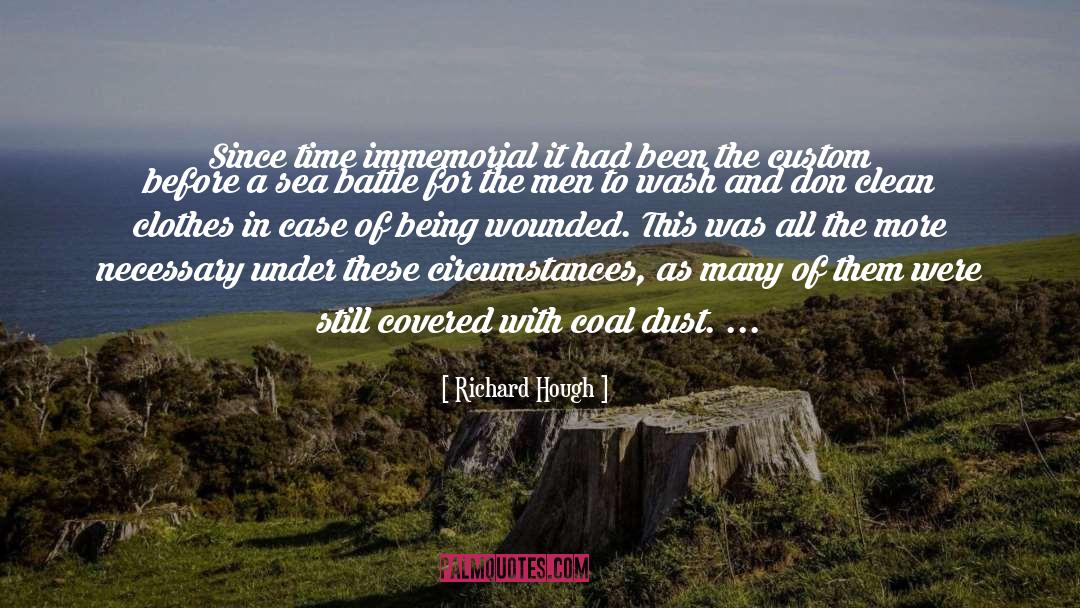 Richard Hough Quotes: Since time immemorial it had