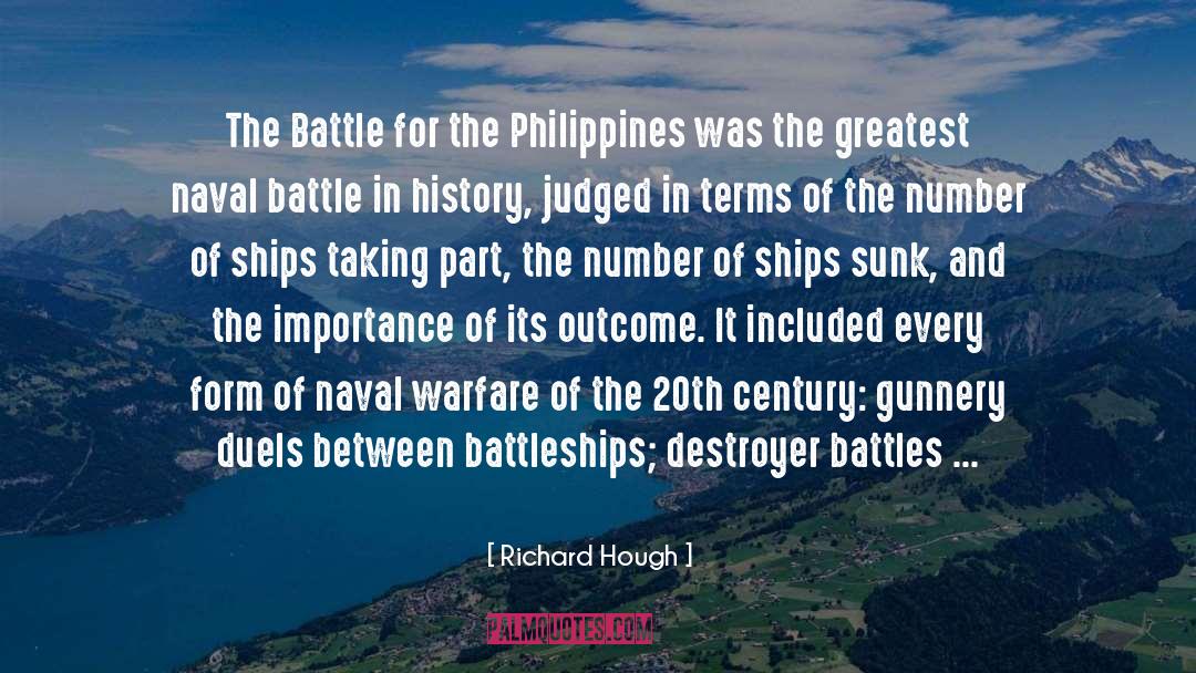 Richard Hough Quotes: The Battle for the Philippines