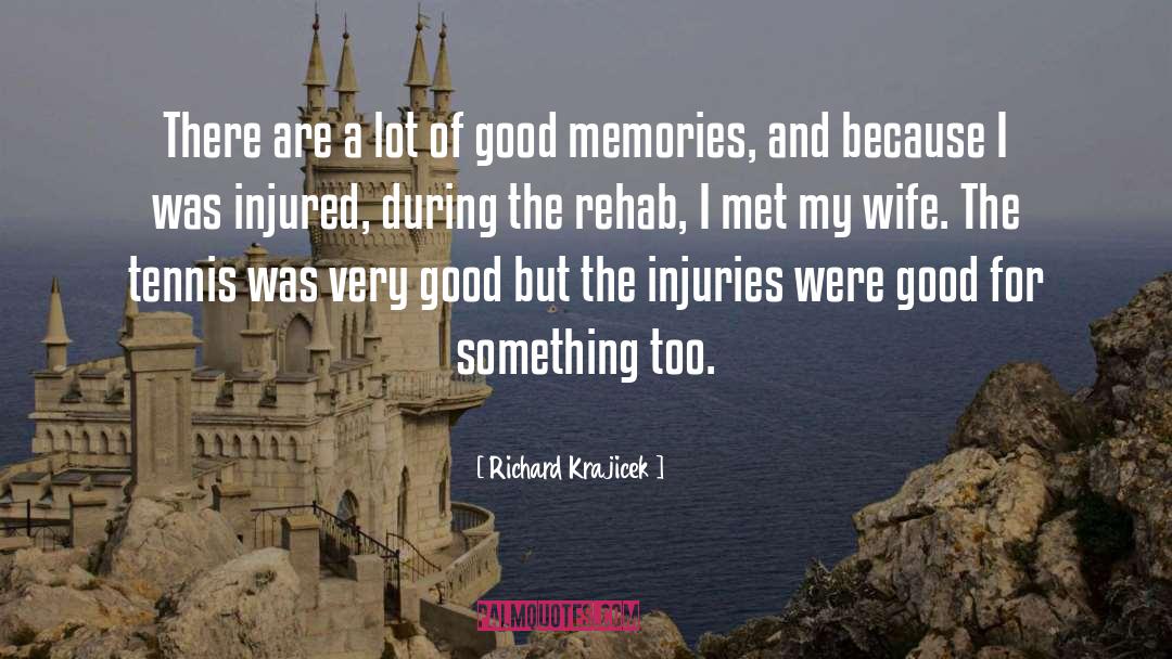 Richard Krajicek Quotes: There are a lot of