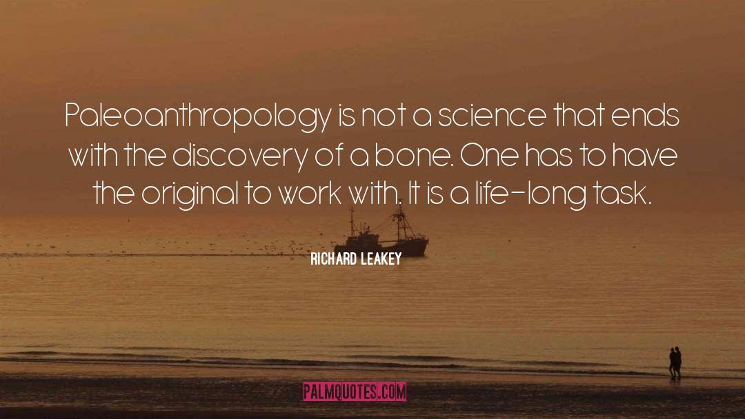 Richard Leakey Quotes: Paleoanthropology is not a science