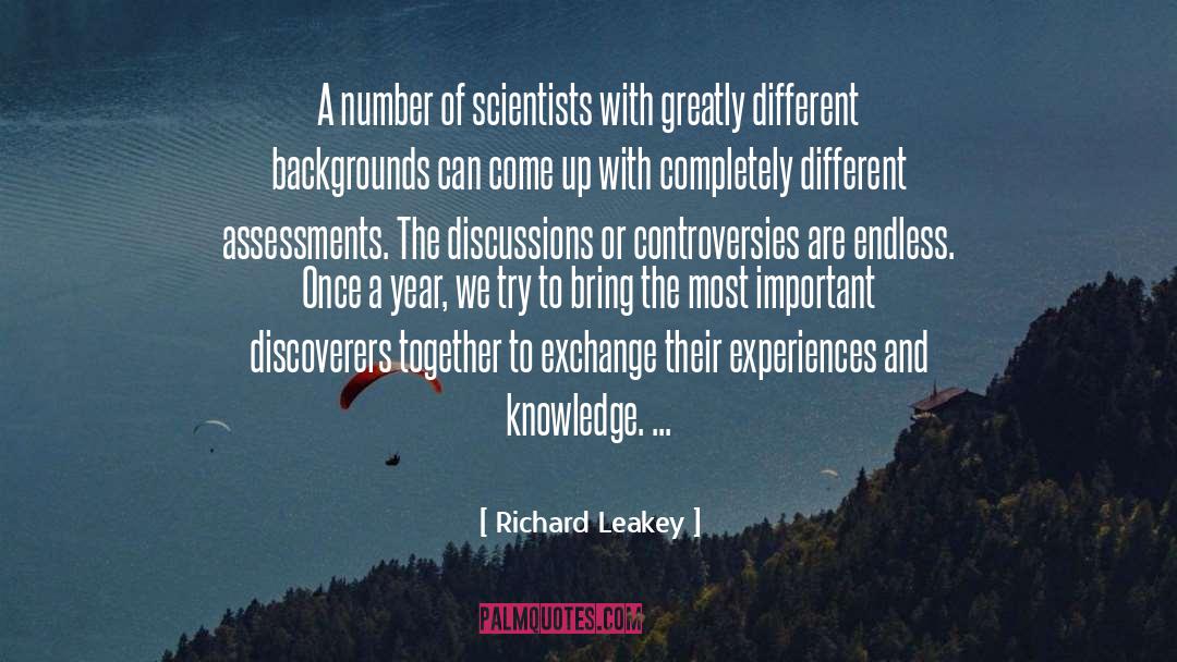 Richard Leakey Quotes: A number of scientists with