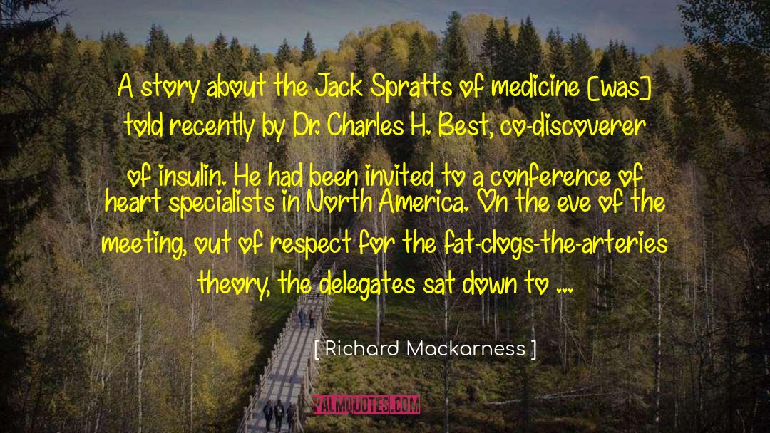 Richard Mackarness Quotes: A story about the Jack