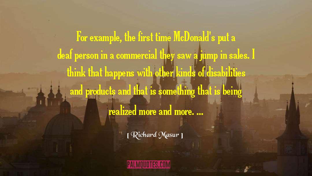 Richard Masur Quotes: For example, the first time