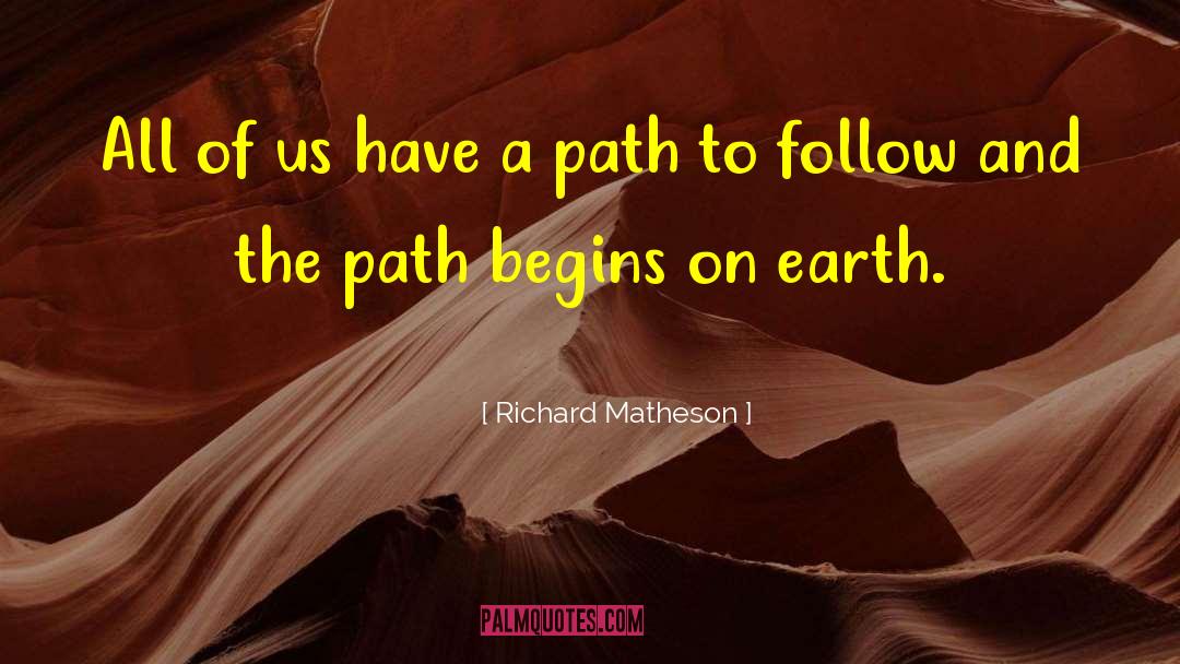 Richard Matheson Quotes: All of us have a