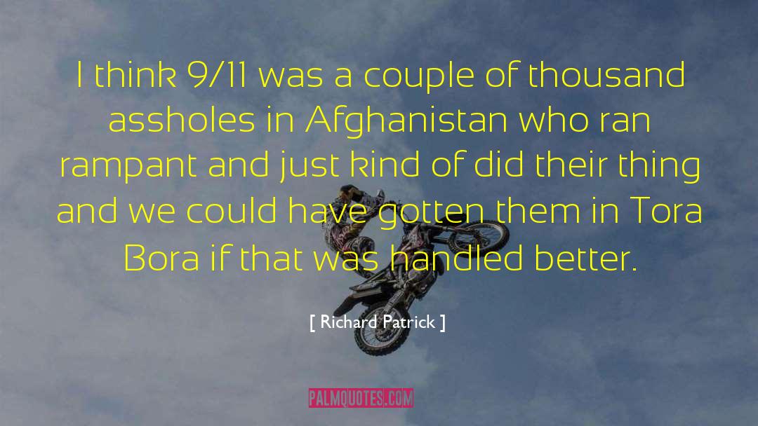 Richard Patrick Quotes: I think 9/11 was a